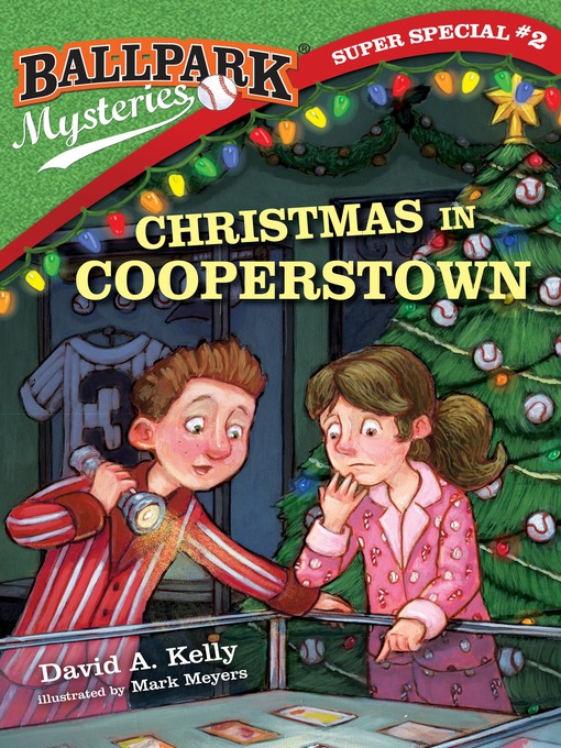 Title details for Christmas in Cooperstown by David A. Kelly - Available